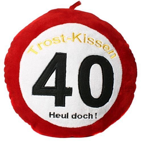 1  PLÜSCH KISSEN 40. GEBURTSTAG ca.26 cm PARTY DEKO 40 . TROSTKISSEN